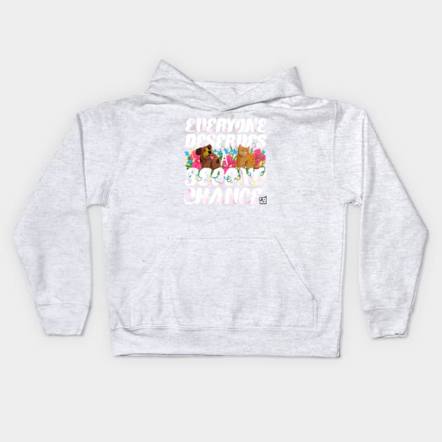 everyone deserves a second chance Kids Hoodie by Second Chance SPCA